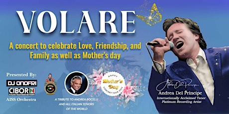 7.30PM New York: VOLARE Live Concert. Love, Family,Friends, Mothers Day