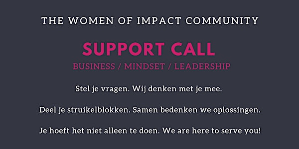 Women of Impact community:  Online Support Call