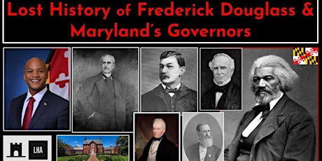 Lost History of Frederick Douglass and Maryland's Governors (virtual)