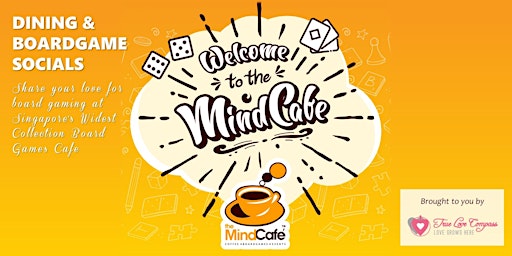 Imagem principal do evento Lunch & Board Game Socials @ Mind Cafe MEGA| Age 25 to 40 Singles