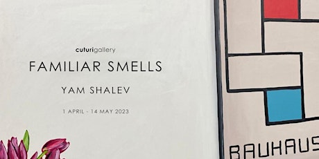 Yam Shalev: Familiar Smells Solo Show primary image