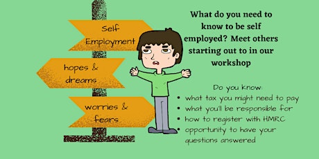 Becoming Self Employed - Remote Workshop: What do you need to know?