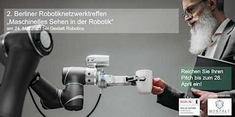 2. Berliner Robotiknetzwerktreffen „Maschinelles Sehen in der Robotik“