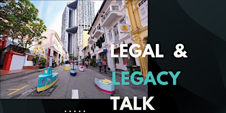 Legal & Legacy Talk (in Mandarin)