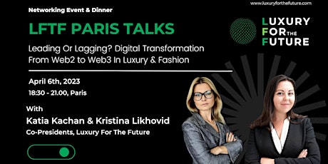 Luxury For The Future Paris Talk & Networking Dinner