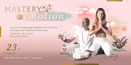 Imagen principal de Workshop: Mastery of emotions 6:30 PM (Miami)
