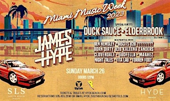 MIAMI MUSIC WEEK | DAY 5  FEATURING JAMES HYPE
