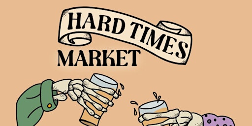 Hard Times Collective Vintage and Art Pop Up Market