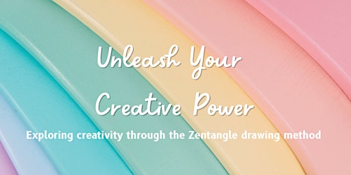 Unleash Your Creative Power (90 minute Intro to Zentangle Class) 0415