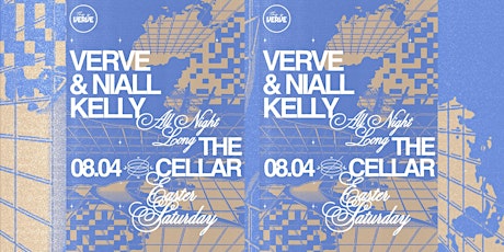 Verve & Niall Kelly - All Night Long - Easter Saturday primary image