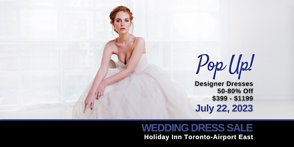 Opportunity Bridal - Wedding Dress Sale - Mississauga