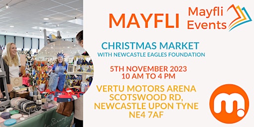 Mayfli Christmas Market with Newcstle Eagles Community Foundation primary image