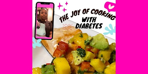 Imagem principal do evento (Rediscover) The Joy of Cooking with Diabetes