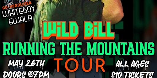 WILD BILL RUNNING THE MOUNTAINS DFW STOP