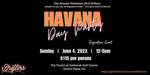 The Greater Princeton (NJ) Drifters Havana Day Party primary image