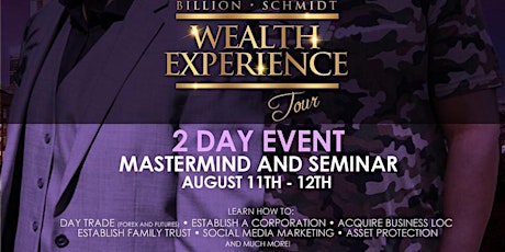Atlanta, Ga — 2 Day Event — Billion Schmidt Wealth Experience Tour primary image