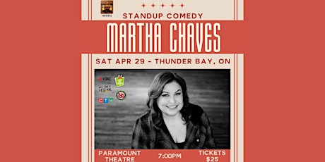 Martha Chaves: Stand Up Comedy (Thunder Bay)