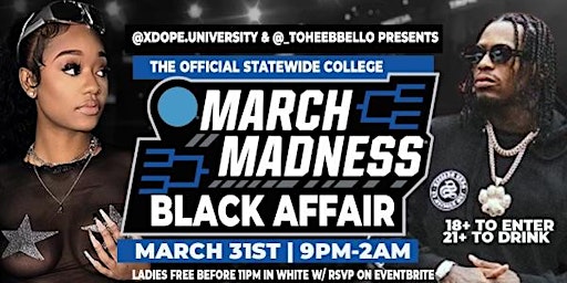 March Madness : Black Affair