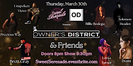 Sweet Serenade Presents Owners District & Friends