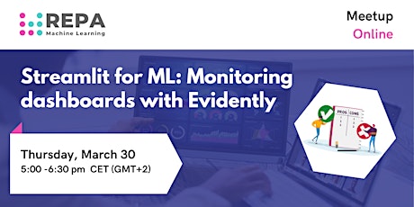 Meetup #13: Streamlit for ML projects: Monitoring dashboards with Evidently primary image