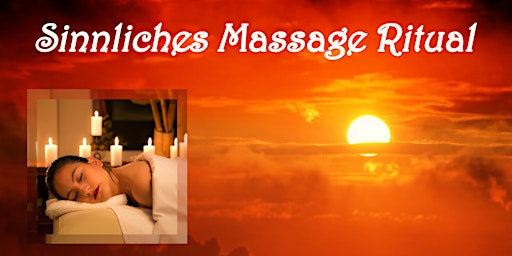 Sinnliches Massage Ritual - Erwecke deinen Körper