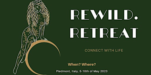 Rewild Retreat