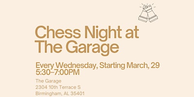 Immagine principale di Wednesday Chess Night at the Garage 