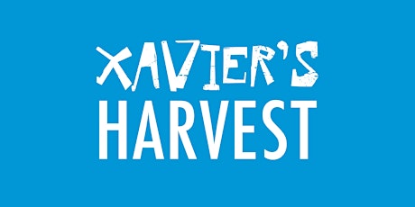 Xaviers Harvest- Preview Screening primary image