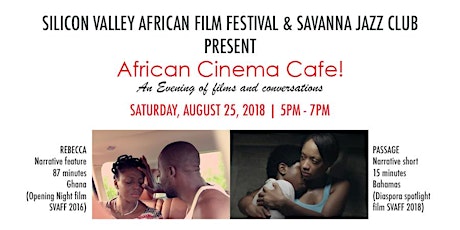 African Cinema Cafe at Savanna Jazz Club - August 25, 2018 primary image