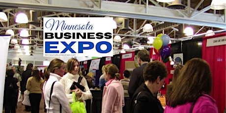 FALL 2023 - Minnesota Business EXPO - Attend | Exhibit