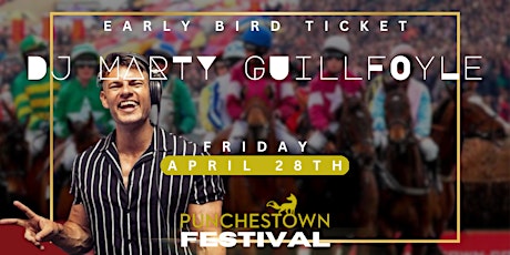 Punchestown Festival, Early bird tickets for Friday 28th