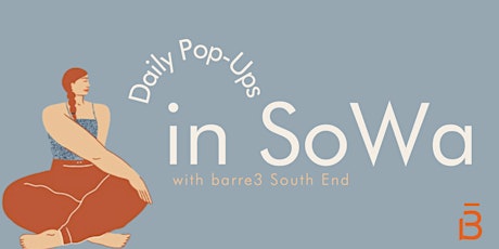 Barre3 South End Pop-Up Classes in SoWa