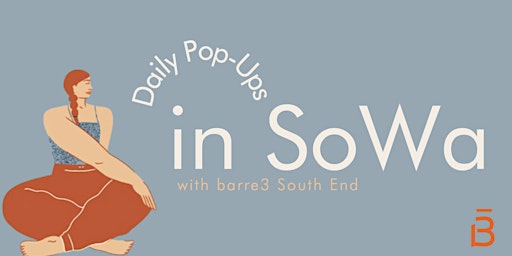 Barre3 South End Pop-Up Classes in SoWa primary image