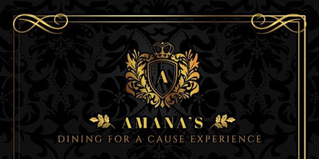 Amana's, Dining for a Cause Experience
