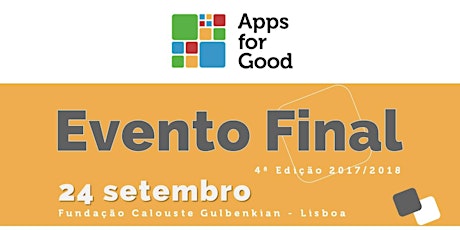 Imagem principal de Evento Final Apps for Good | 4ª Edição 2017/2018 | Final Awards Apps for Good Portugal