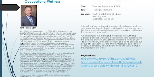 Joining Hands in Wellness - SAMHSA's 8 Dimensions of Wellness (So. Cobb, 9/4)
