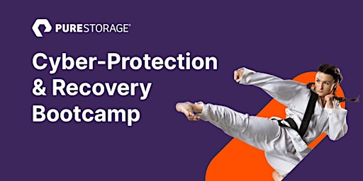 Pure Storage Cyber-Protection and Recovery Bootcamp - April 2023