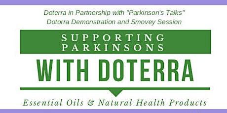 Parkinson's talks with DeTorra essential oils primary image