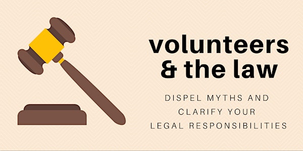 Volunteers and the Law 