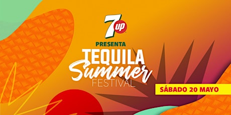 Hauptbild für 7UP Presenta Tequila Summer Fest 2023