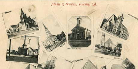 Petaluma's Historic Downtown Churches: A Guided Tour