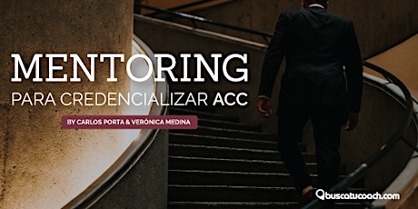Imagen principal de Mentoring para credencializar ACC | Especialización