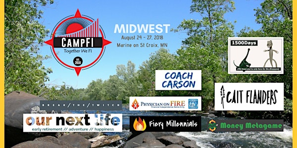 CampFI: Midwest 2018 Aug 24-27, 2018