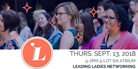 Leading Ladies Networking: September 13th