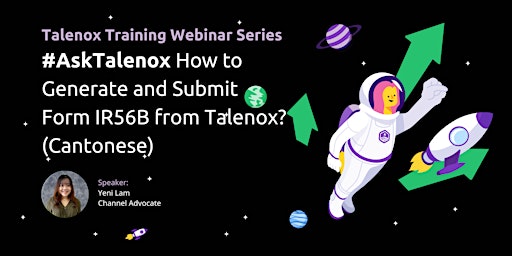#AskTalenox How to Generate and Submit Form IR56B from Talenox? (Cantonese)
