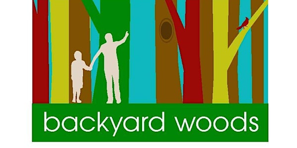 Backyard Woods Online Course- Fall 2018