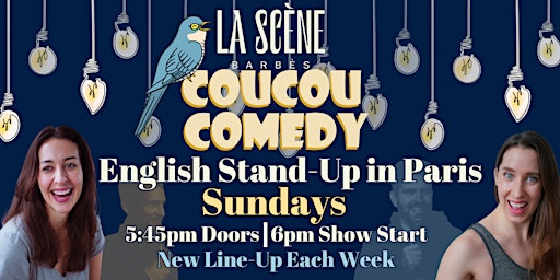 Coucou Comedy: English Stand-Up Sundays at La Scene Barbés