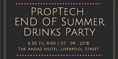 PropTech End of Summer Party primary image