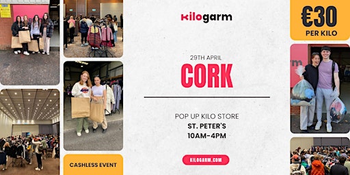 Cork Pop Up Kilo Store  29th April