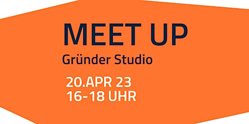 Meet Up Gründerstudio